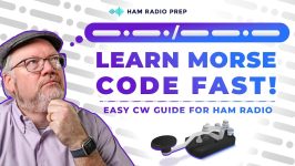 Man in glasses and hat thinking with Morse code graphic and text that reads “Learn Morse Code Fast – Easy CW Guide for Ham Radio."
